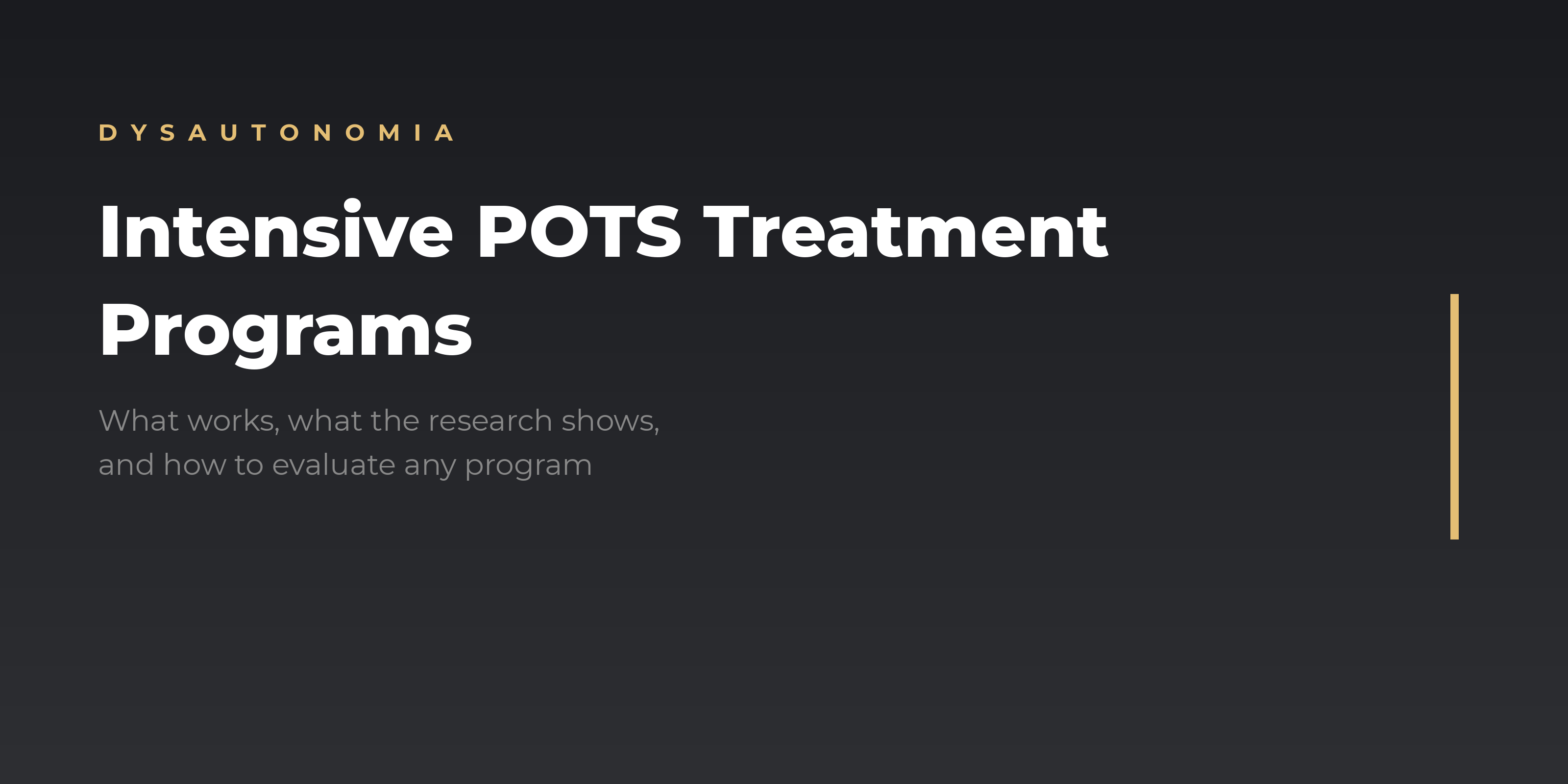 Intensive POTS treatment programs — what works and what the research shows